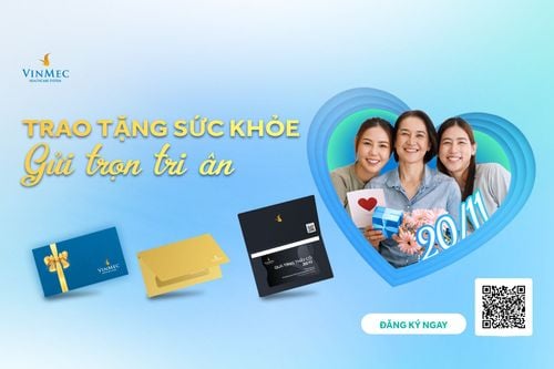 Thẻ Quà Tặng Tri Ân Thầy Cô 20/11 – Món quà sức khỏe ý nghĩa từ Hệ thống Y tế Vinmec