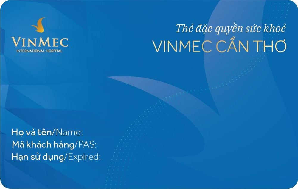 [Bệnh viện đa khoa Vinmec Cần Thơ] ra mắt thẻ đặc quyền sức khỏe – Vinmec Cần Thơ