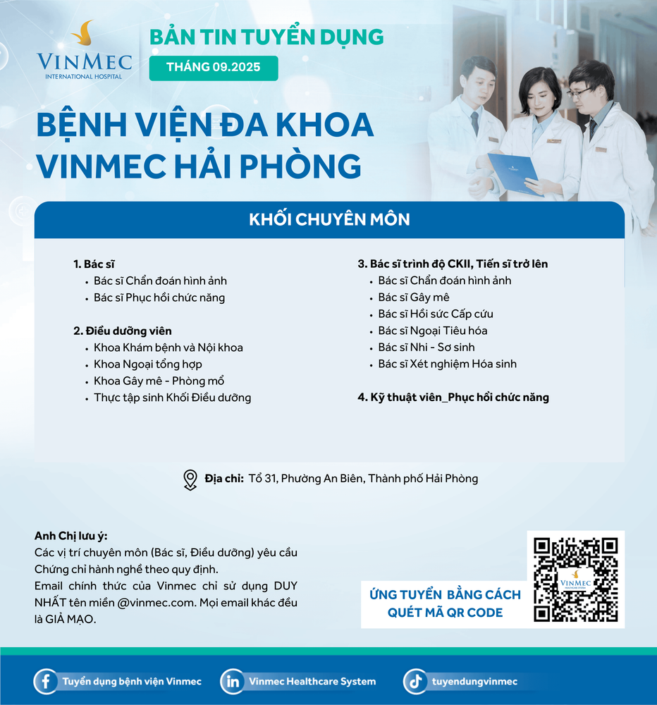 Bệnh viện Đa khoa Vinmec Hải Phòng tuyển dụng nhiều vị trí tháng 9/2025