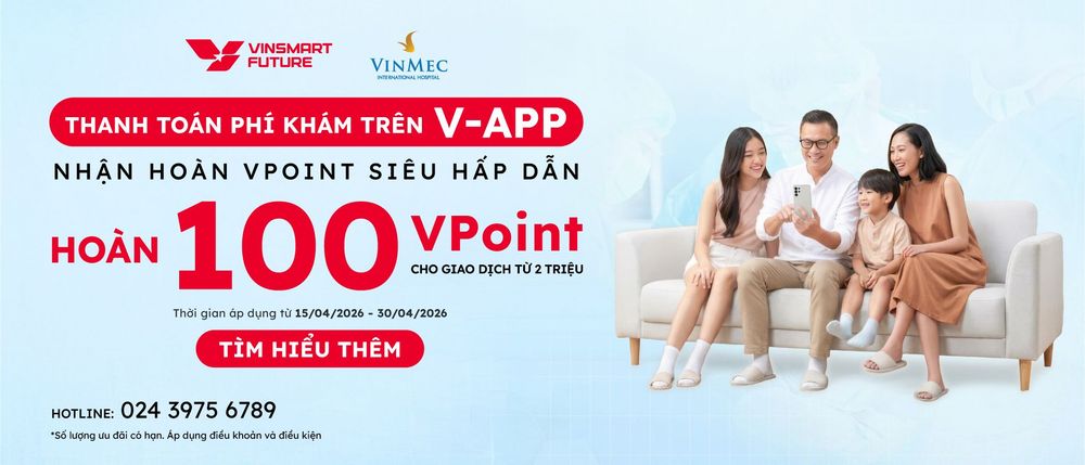 Thanh toán phí khám qua Mini-app Vinmec trên V-App - Nhận thưởng VPoint hấp dẫn