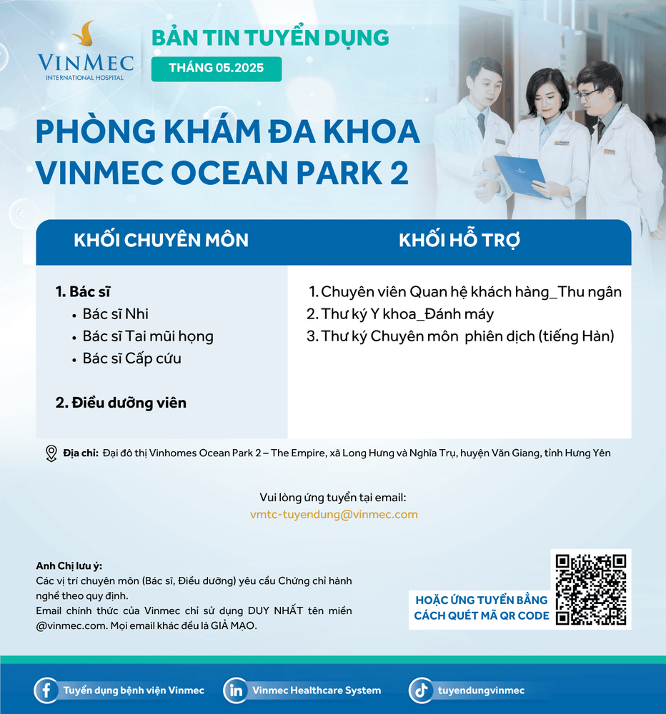 Phòng khám Đa khoa Vinmec Ocean Park 2 tuyển dụng tuyển dụng nhiều vị trí tháng 5/2025