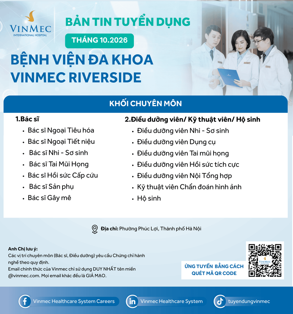 Bệnh viện Đa khoa Quốc tế Vinmec Riverside tuyển dụng nhiều vị trí tháng 10/2026