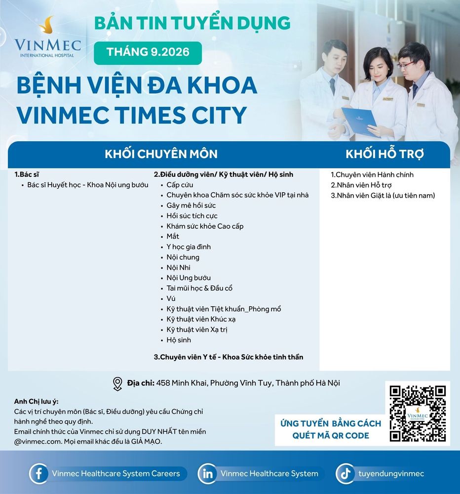Bệnh viện Đa khoa Quốc tế Vinmec Times City tuyển dụng nhiều vị trí tháng 9/2026