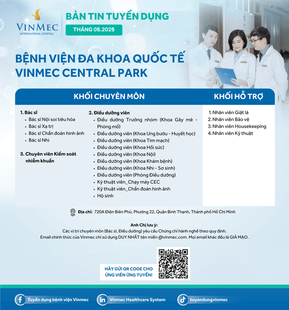 Bệnh viện Đa khoa Quốc tế Vinmec Central Park tuyển dụng nhiều vị trí tháng 5/2025
