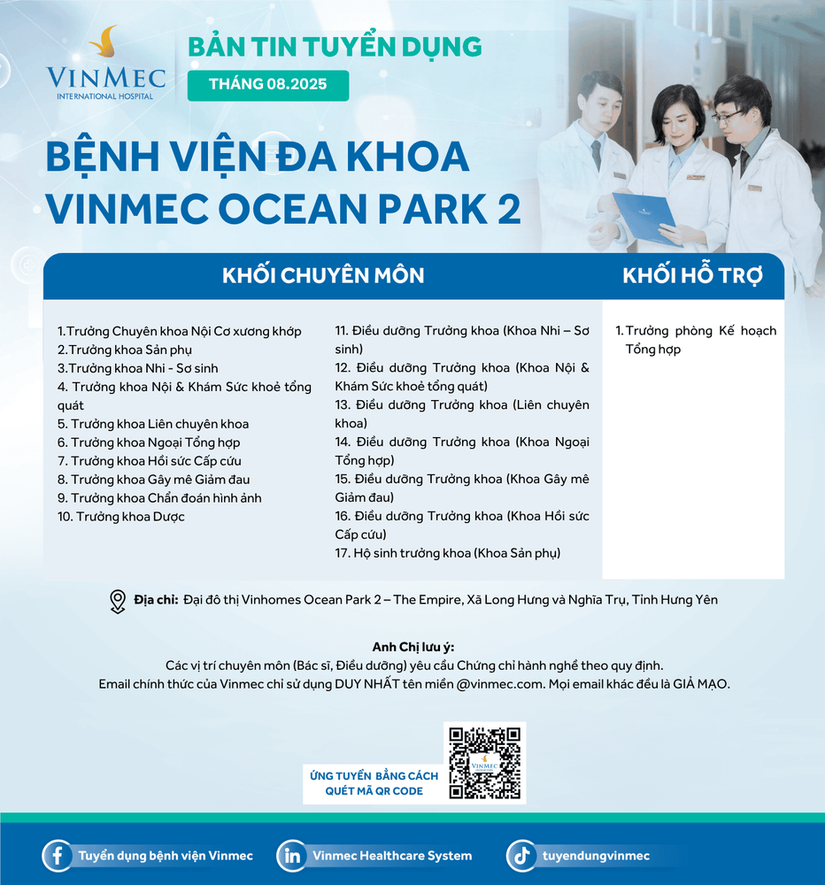 Bệnh viện Đa khoa Vinmec Ocean Park 2 tuyển dụng nhiều vị trí tháng 8/2025