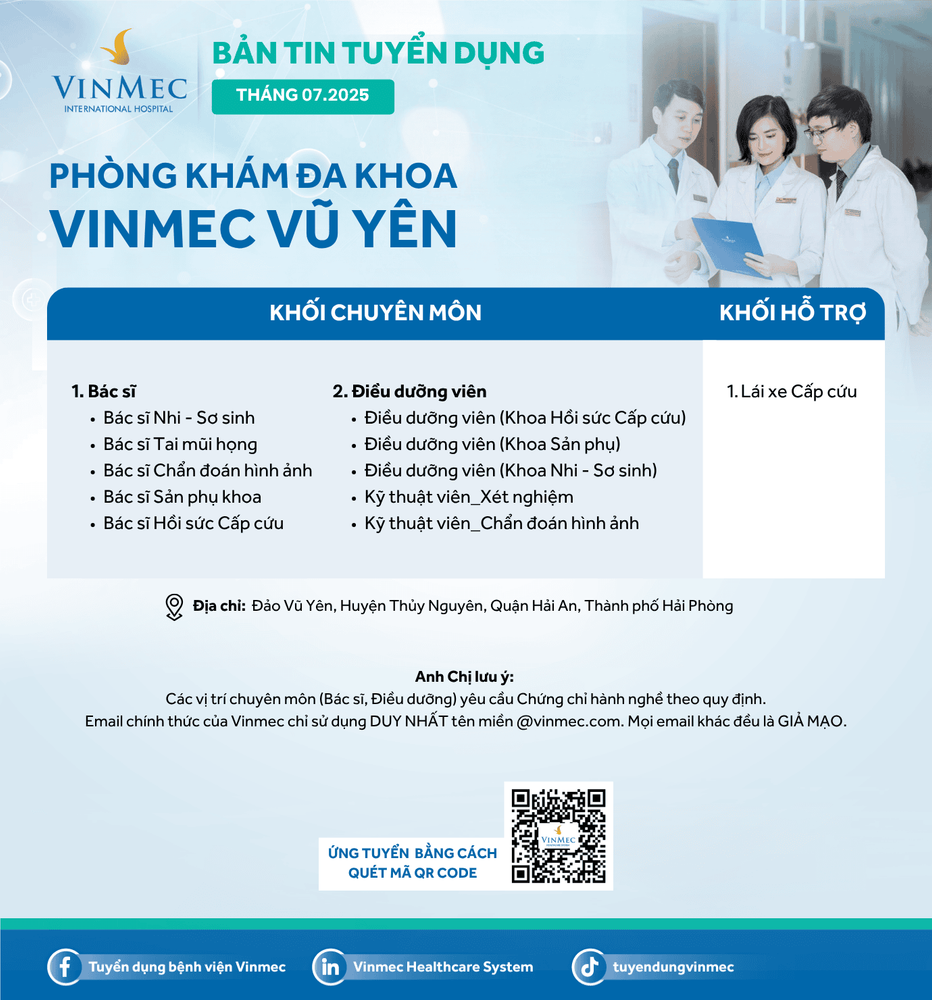 Phòng khám Đa khoa Vinmec Vũ Yên tuyển dụng nhiều vị trí tháng 7/2025