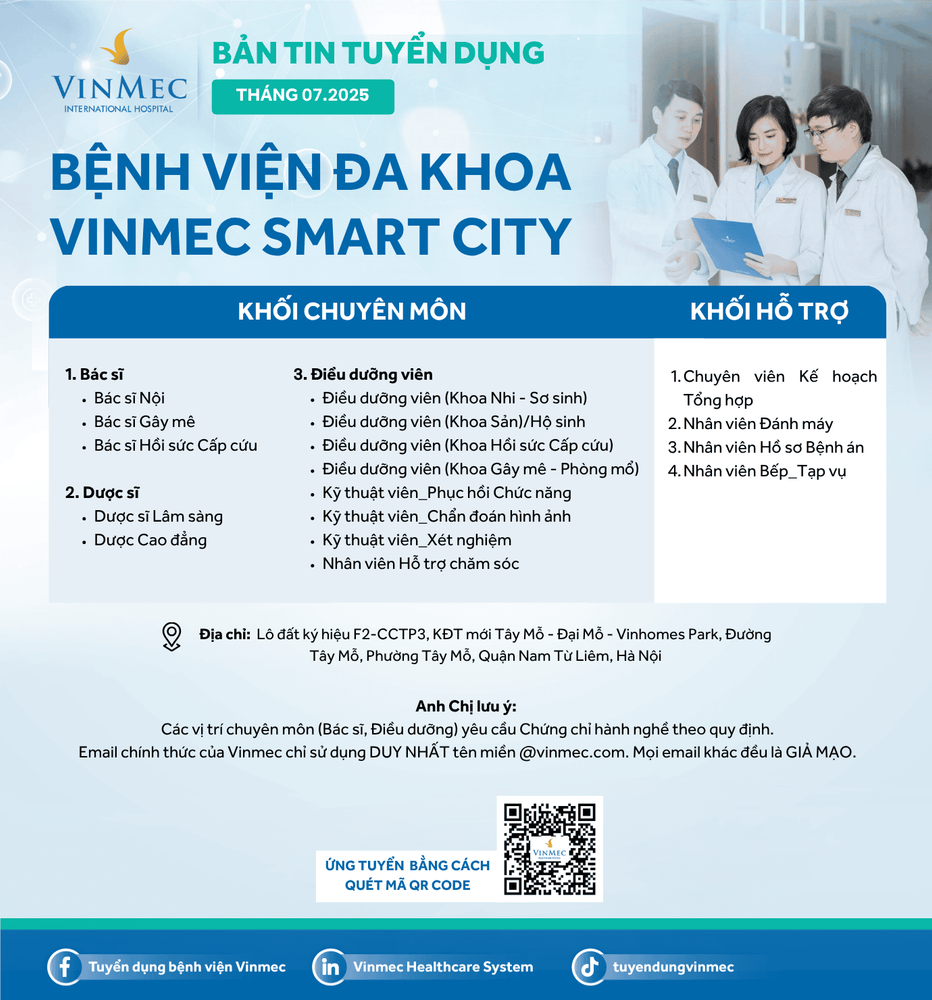 Bệnh viện Đa khoa Vinmec Smart City tuyển dụng nhiều vị trí tháng 7/2025