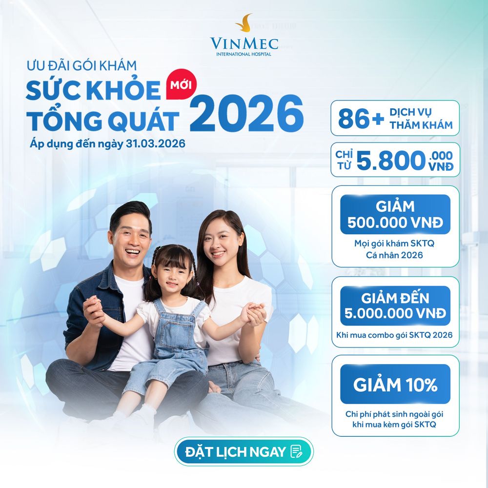 Khám sức khỏe tổng quát Vinmec 2026 - Chủ động bảo vệ sức khỏe từ hôm nay 