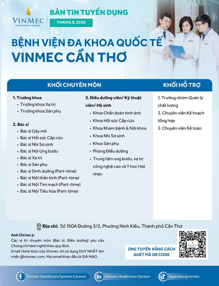 Bệnh viện Đa khoa Quốc tế Vinmec Cần Thơ tuyển dụng nhiều vị trí tháng 5/2026