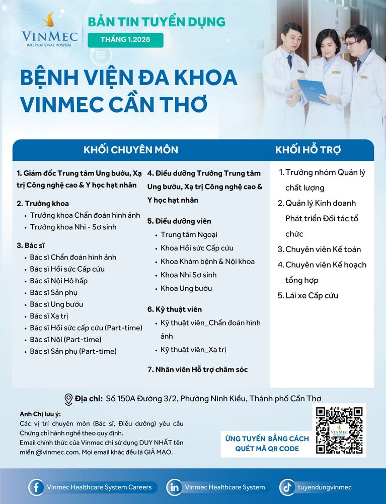 Bệnh viện Đa khoa Vinmec Cần Thơ tuyển dụng nhiều vị trí tháng 1/2026