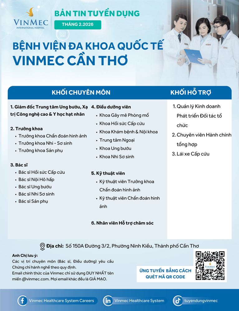 Bệnh viện Đa khoa Quốc tế Vinmec Cần Thơ tuyển dụng nhiều vị trí tháng 2/2026