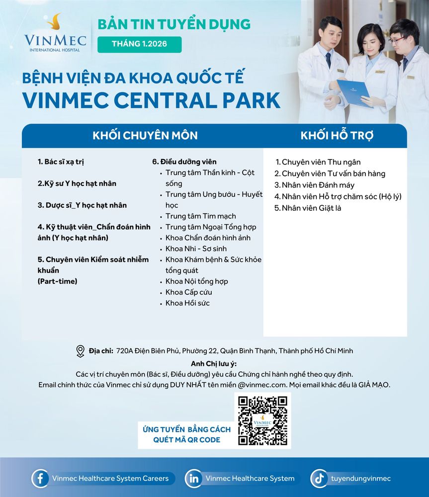 Bệnh viện Đa khoa Quốc tế Vinmec Central Park tuyển dụng nhiều vị trí tháng 1/2026