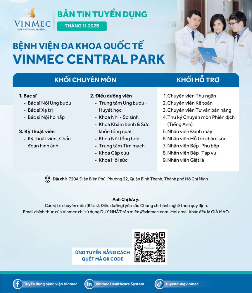 Bệnh viện Đa khoa Quốc tế Vinmec Central Park tuyển dụng nhiều vị trí tháng 11/2025