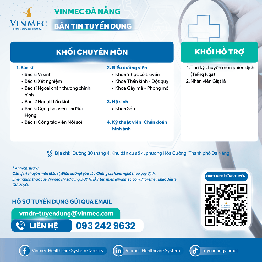 Bệnh viện Đa khoa Vinmec Đà Nẵng tuyển dụng nhiều vị trí tháng 12/2025