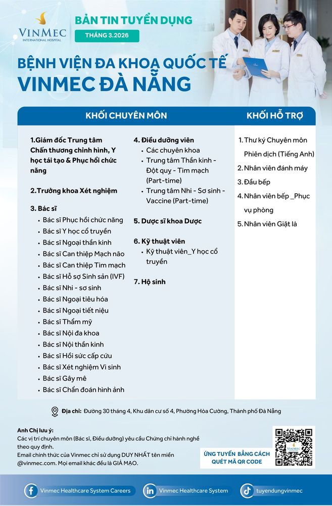 Bệnh viện Đa khoa Quốc tế Vinmec Đà Nẵng tuyển dụng nhiều vị trí tháng 3/2026