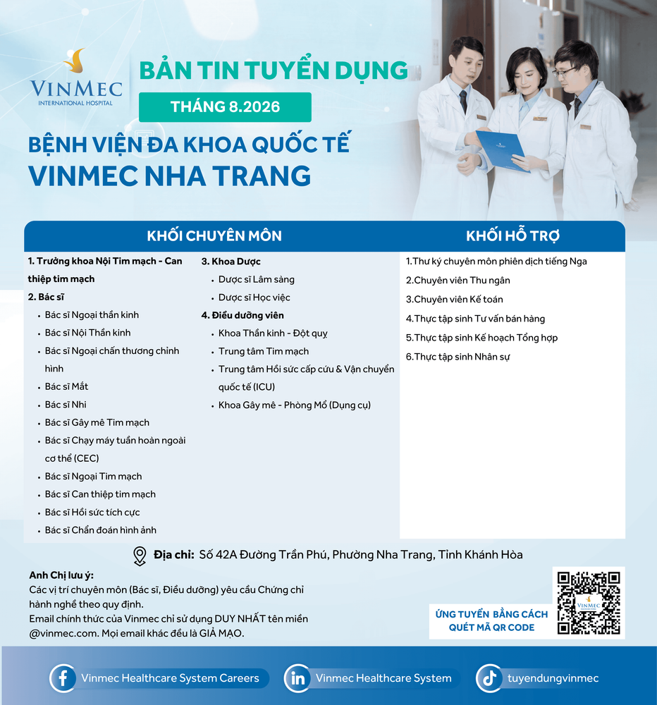 Bệnh viện Đa khoa Quốc tế Vinmec Nha Trang tuyển dụng nhiều vị trí tháng 8/2026