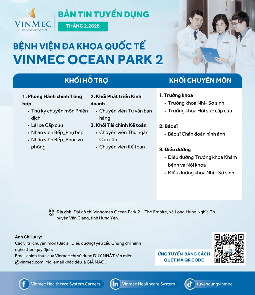 Bệnh viện Đa khoa Quốc tế Vinmec Ocean Park 2 tuyển dụng nhiều vị trí tháng 2/2026