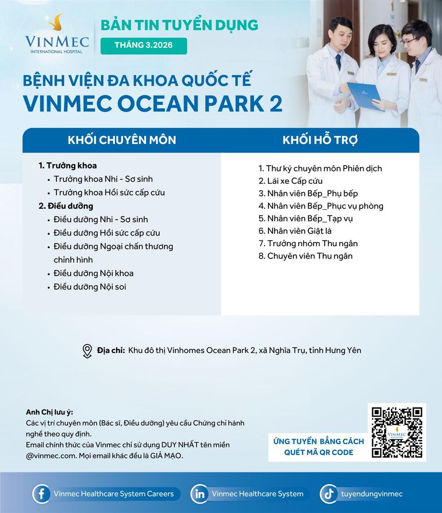 Bệnh viện Đa khoa Quốc tế Vinmec Ocean Park 2 tuyển dụng nhiều vị trí tháng 3/2026