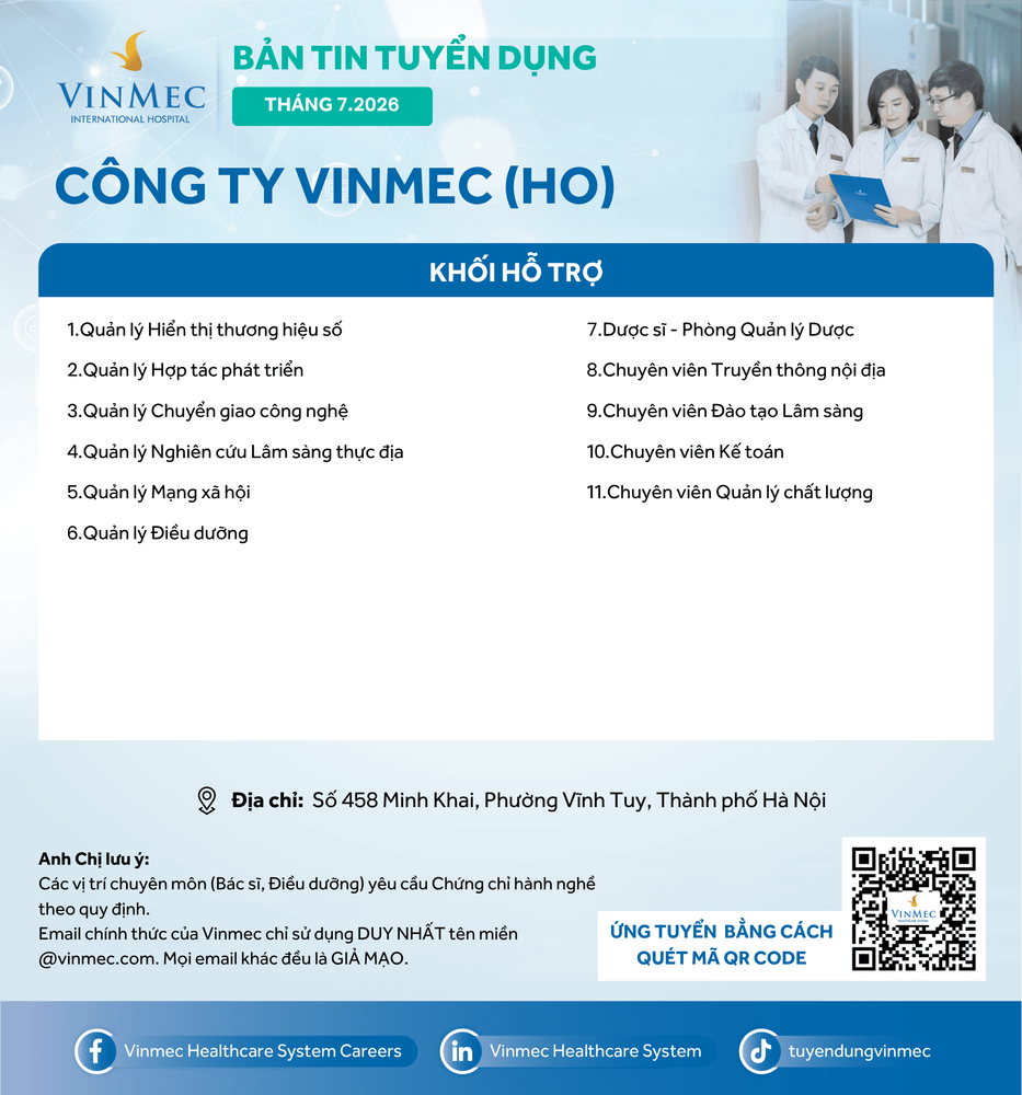 Công ty Vinmec (HO) tuyển dụng nhiều vị trí tháng 7/2026