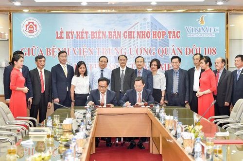 VINMEC HỢP TÁC VỚI BỆNH VIỆN TRUNG ƯƠNG QUÂN ĐỘI 108 PHÁT TRIỂN CÁC LĨNH VỰC THẾ MẠNH
