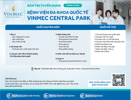 Bệnh viện Đa khoa Quốc tế Vinmec Central Park tuyển dụng nhiều vị trí tháng 10/2025