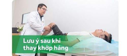 Cần tránh những tư thế nào sau khi thay khớp háng?