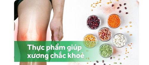 Thực phẩm giúp xương chắc khỏe