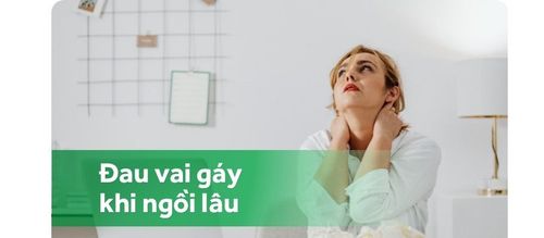 Đau vai gáy khi ngồi lâu là dấu hiệu của bệnh gì?