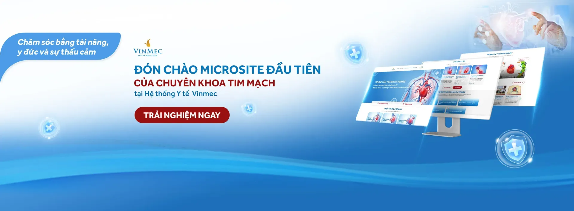 Chăm sóc bằng tài năng, y đức và sự thấu cảm